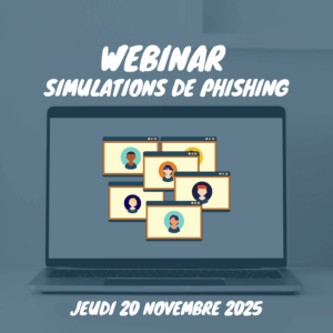 Webinar simulations de phishing